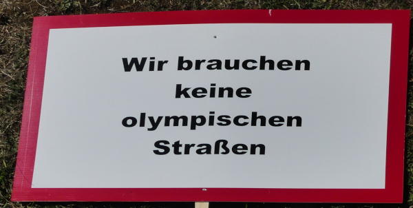 Wir brauchen keine olympischen Straßen